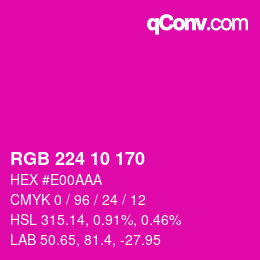カラーコード: RGB 224 10 170 | qconv.com