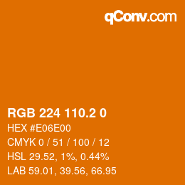 カラーコード: RGB 224 110.2 0 | qconv.com