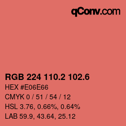 カラーコード: RGB 224 110.2 102.6 | qconv.com