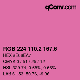 カラーコード: RGB 224 110.2 167.6 | qconv.com