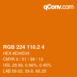 カラーコード: RGB 224 110.2 4 | qconv.com