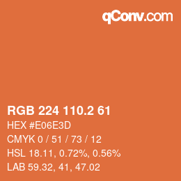カラーコード: RGB 224 110.2 61 | qconv.com