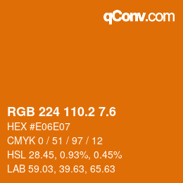 カラーコード: RGB 224 110.2 7.6 | qconv.com