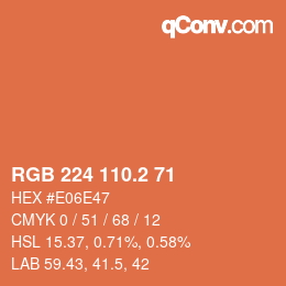 カラーコード: RGB 224 110.2 71 | qconv.com