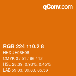 カラーコード: RGB 224 110.2 8 | qconv.com