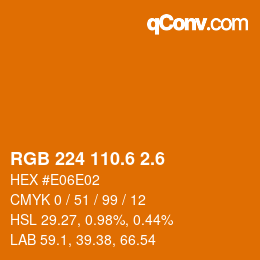 カラーコード: RGB 224 110.6 2.6 | qconv.com