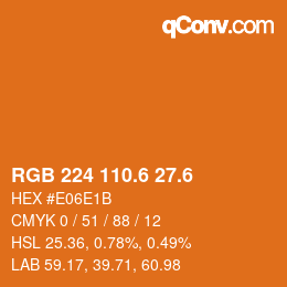 カラーコード: RGB 224 110.6 27.6 | qconv.com