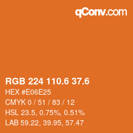 カラーコード: RGB 224 110.6 37.6 | qconv.com