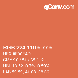 カラーコード: RGB 224 110.6 77.6 | qconv.com