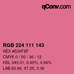 カラーコード: RGB 224 111 143 | qconv.com