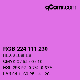 颜色代码: RGB 224 111 230 | qconv.com