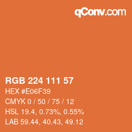 カラーコード: RGB 224 111 57 | qconv.com