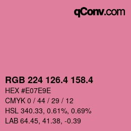 カラーコード: RGB 224 126.4 158.4 | qconv.com