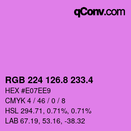 カラーコード: RGB 224 126.8 233.4 | qconv.com