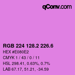 カラーコード: RGB 224 128.2 226.6 | qconv.com