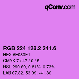 カラーコード: RGB 224 128.2 241.6 | qconv.com