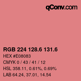 カラーコード: RGB 224 128.6 131.6 | qconv.com