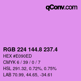 カラーコード: RGB 224 144.8 237.4 | qconv.com