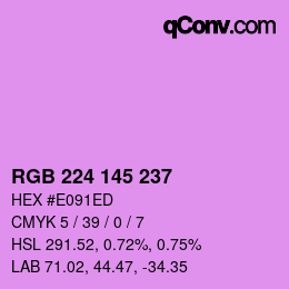 Color code: RGB 224 145 237 | qconv.com