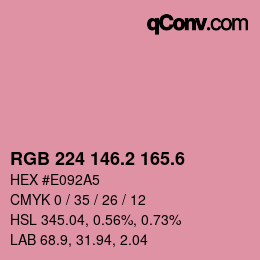 カラーコード: RGB 224 146.2 165.6 | qconv.com