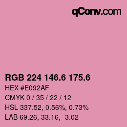 カラーコード: RGB 224 146.6 175.6 | qconv.com