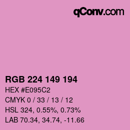 カラーコード: RGB 224 149 194 | qconv.com
