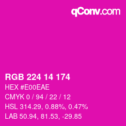 カラーコード: RGB 224 14 174 | qconv.com
