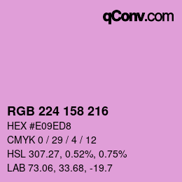 Color code: RGB 224 158 216 | qconv.com