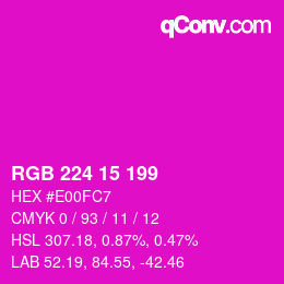 Color code: RGB 224 15 199 | qconv.com
