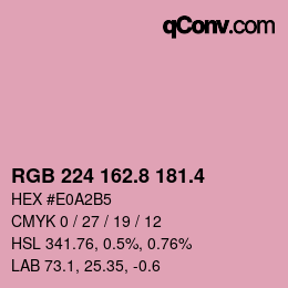 カラーコード: RGB 224 162.8 181.4 | qconv.com
