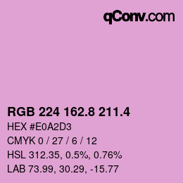 カラーコード: RGB 224 162.8 211.4 | qconv.com