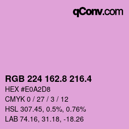 カラーコード: RGB 224 162.8 216.4 | qconv.com