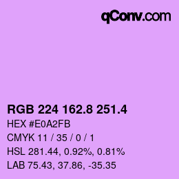 カラーコード: RGB 224 162.8 251.4 | qconv.com