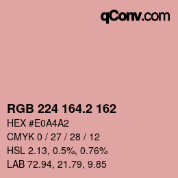 カラーコード: RGB 224 164.2 162 | qconv.com
