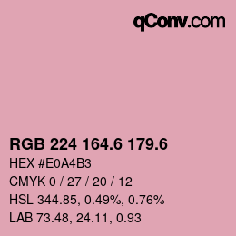 カラーコード: RGB 224 164.6 179.6 | qconv.com