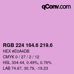 カラーコード: RGB 224 164.6 219.6 | qconv.com