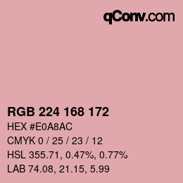 カラーコード: RGB 224 168 172 | qconv.com