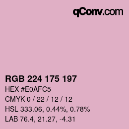 カラーコード: RGB 224 175 197 | qconv.com