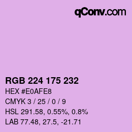 カラーコード: RGB 224 175 232 | qconv.com