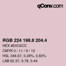カラーコード: RGB 224 198.8 204.4 | qconv.com