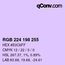 Color code: RGB 224 198 255 | qconv.com