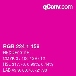 Color code: RGB 224 1 158 | qconv.com