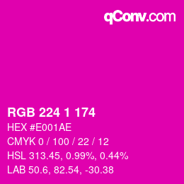 カラーコード: RGB 224 1 174 | qconv.com