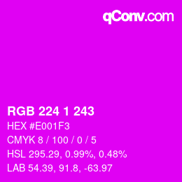 Color code: RGB 224 1 243 | qconv.com