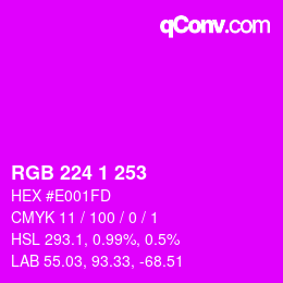 Color code: RGB 224 1 253 | qconv.com