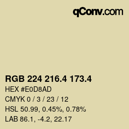 カラーコード: RGB 224 216.4 173.4 | qconv.com