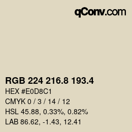 カラーコード: RGB 224 216.8 193.4 | qconv.com