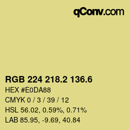 カラーコード: RGB 224 218.2 136.6 | qconv.com