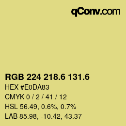 カラーコード: RGB 224 218.6 131.6 | qconv.com