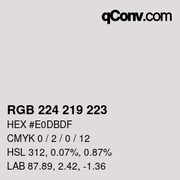 Color code: RGB 224 219 223 | qconv.com